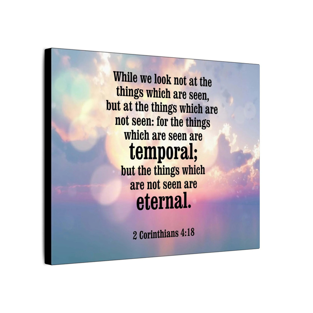 Scripture Canvas Temporal and Eternal Things 2 Corinthians 4:18 Christian Wall